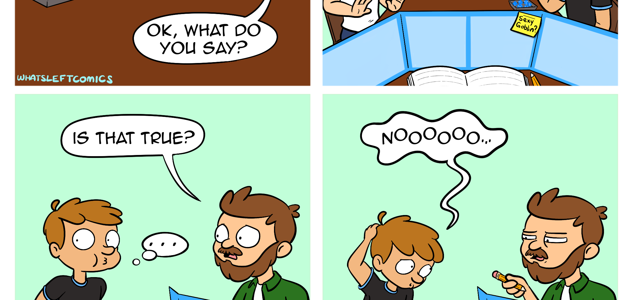 Whats Left Comics - Episode 12, Page 1: Vicious Mockery