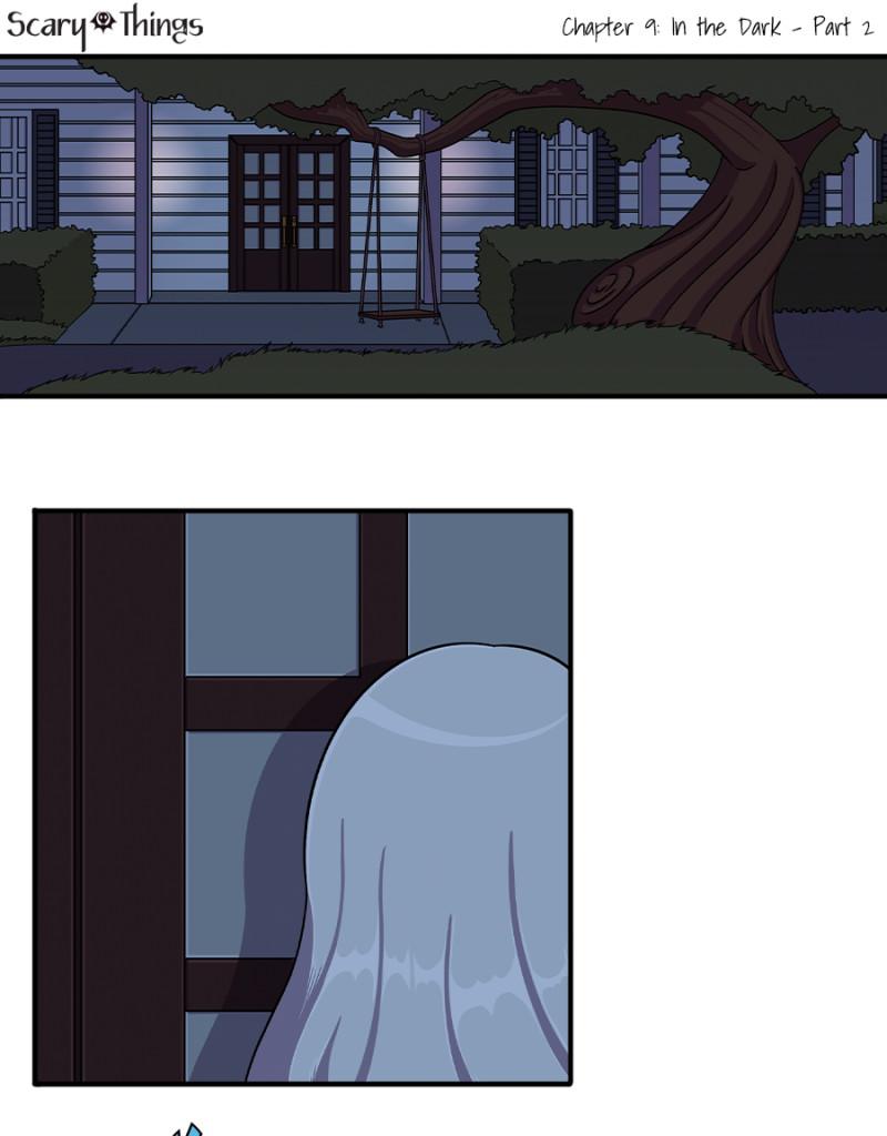 Scary Things - Episode 10, Page 1: Chapter 9: In the Dark - Part 2