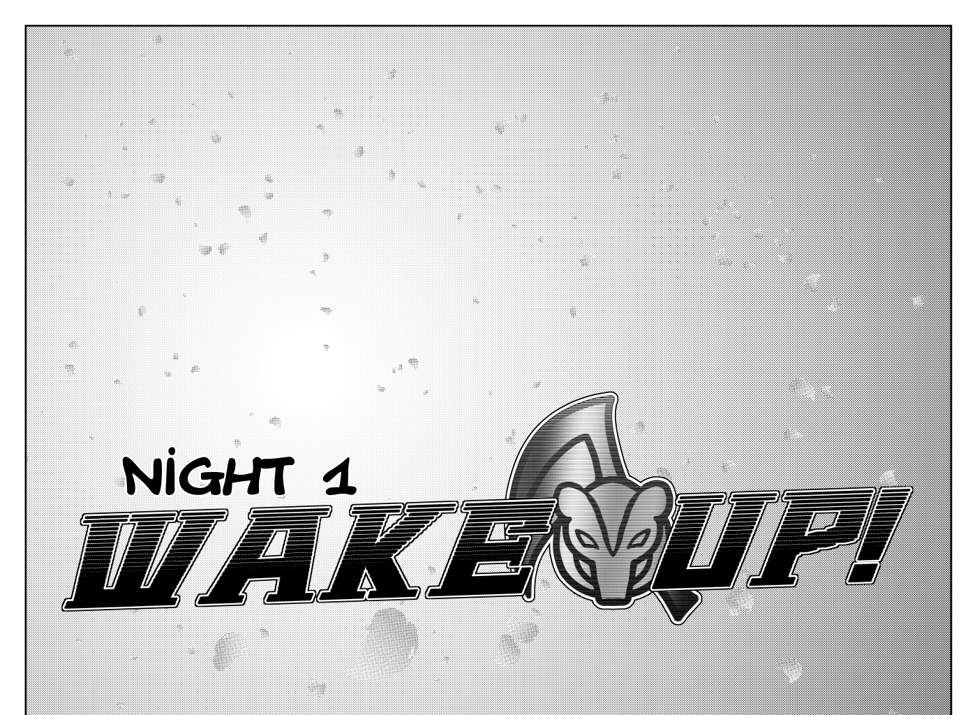 Nightmare Guardian REM - Episode 2, Page 1: Night 1: Wake Up!