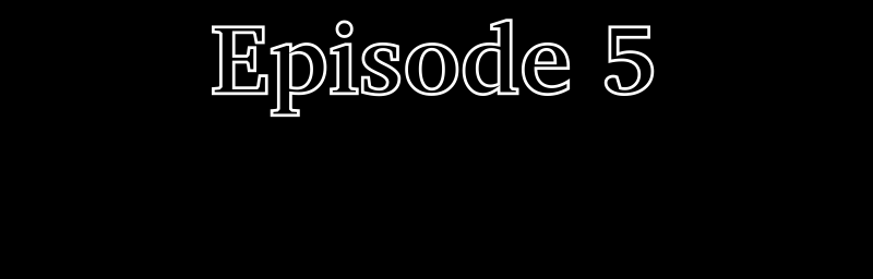 Finding Meaning - Episode 5, Page 1: Ep. 5: A Fun Outing