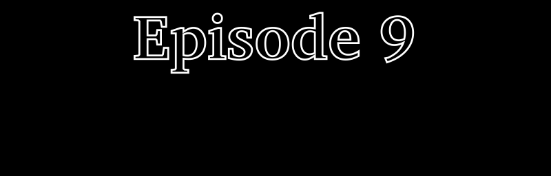 Finding Meaning - Episode 9, Page 1: Ep. 9: A New Face