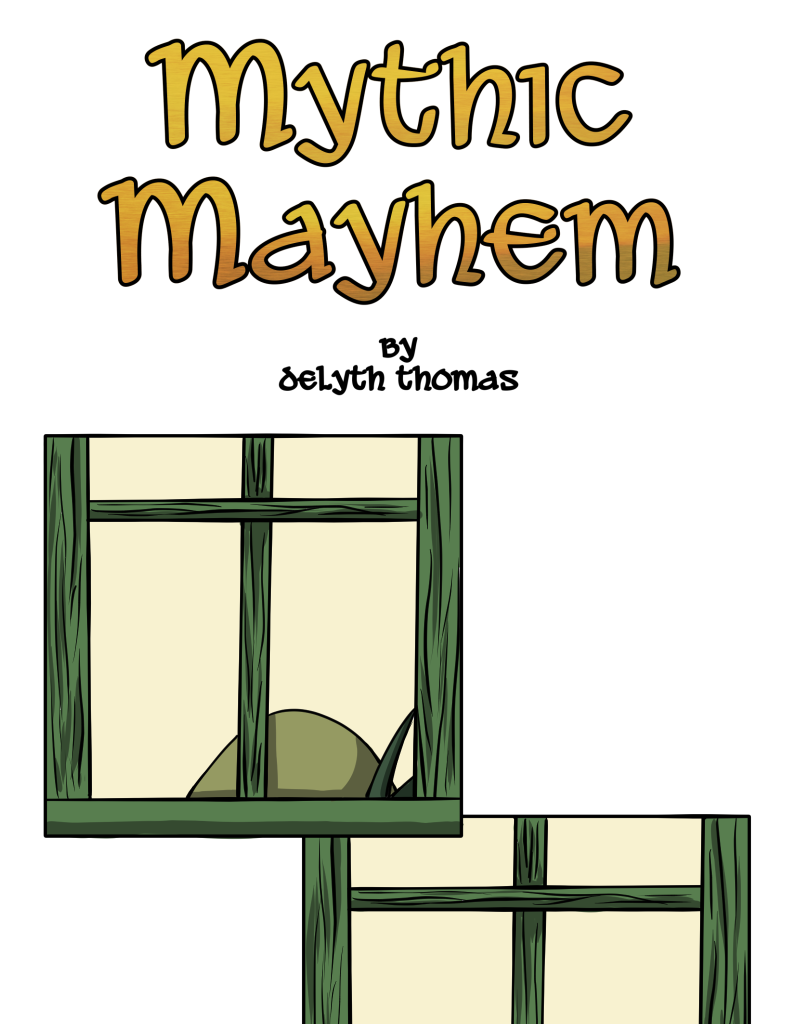Mythic Mayhem - Episode 5, Page 1: The Tale Of Cwn Annwn