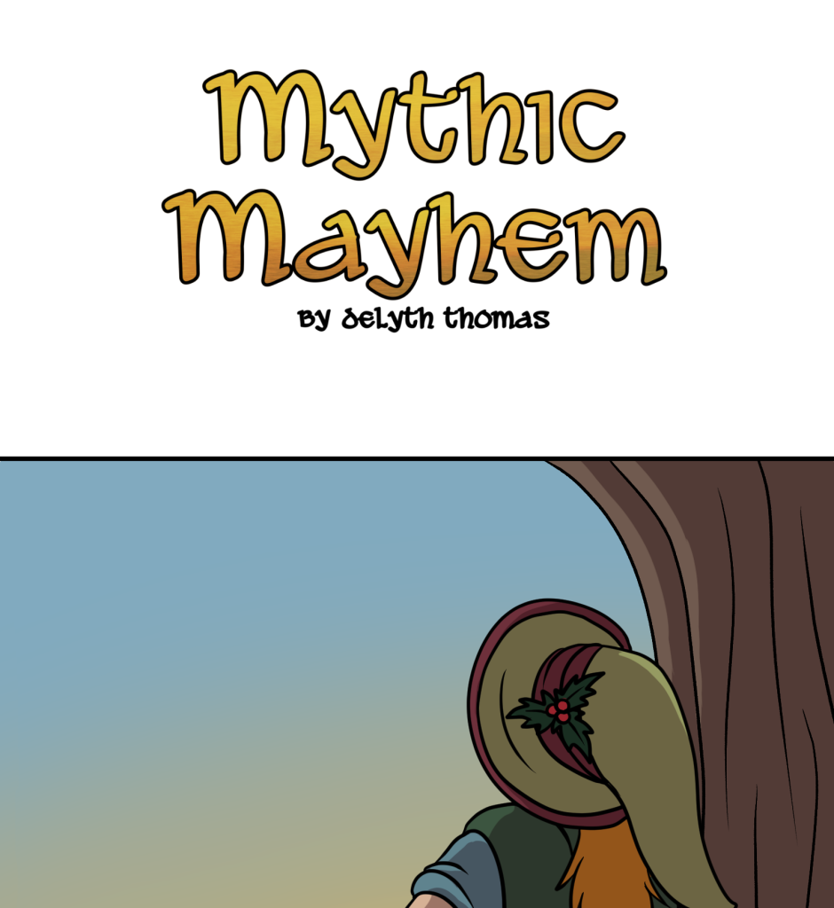 Mythic Mayhem - Episode 21, Page 1: The Tale Of Gwragedd Annwn