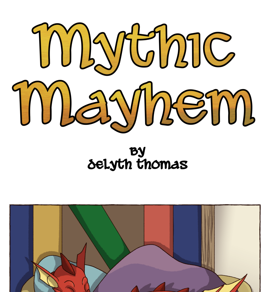 Mythic Mayhem - Episode 41, Page 1: Goch's Adventure