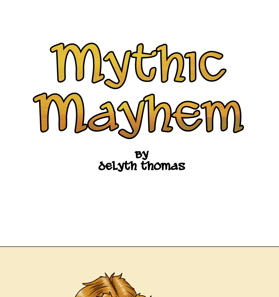 Mythic Mayhem - Episode 52, Page 1: The Tale Of The Beast Of Angles