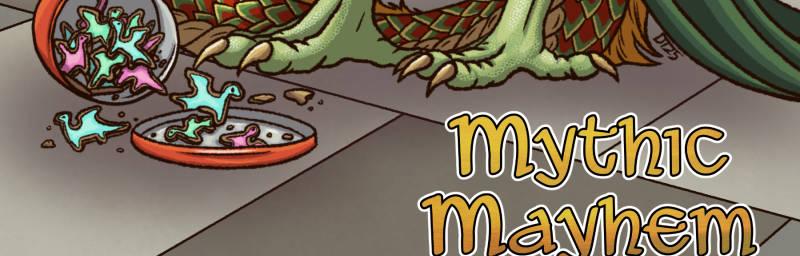 Mythic Mayhem - Episode 65, Page 18: Dragon Mayhem Collab