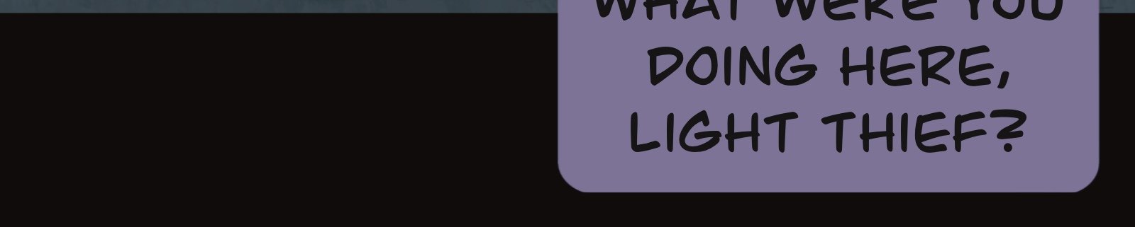 Sage Eyes: The Light Thief - Episode 3, Page 11: Chapter 3 The Escape