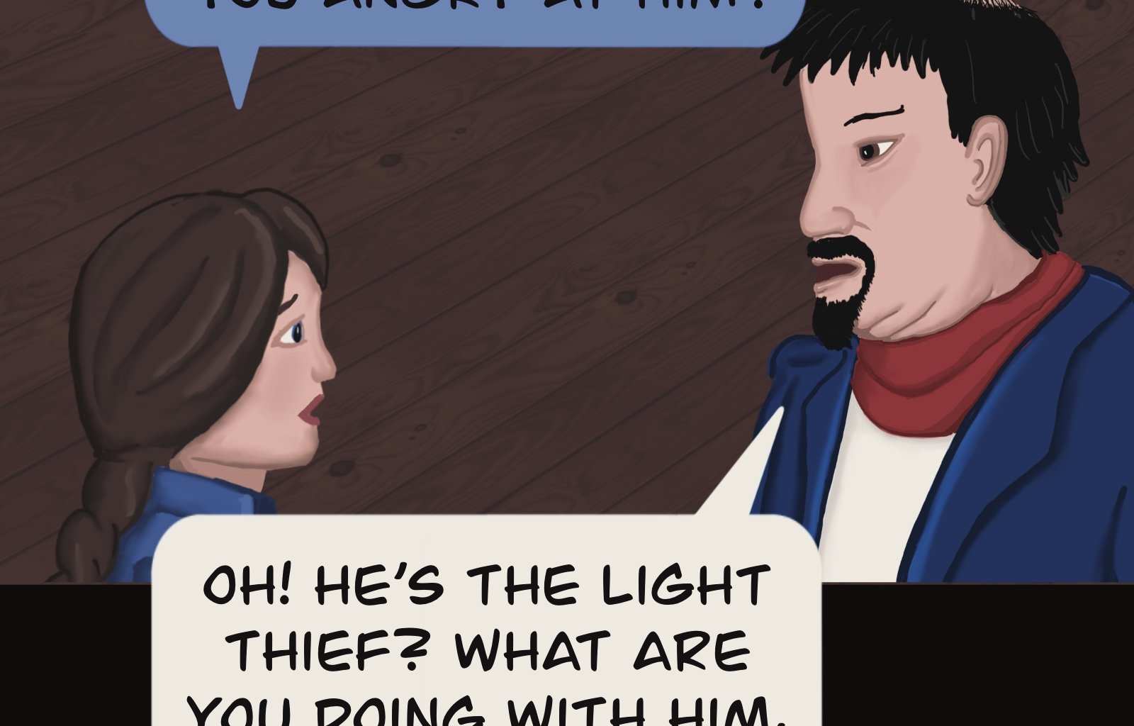 Sage Eyes: The Light Thief - Episode 4, Page 30: Chapter 4 False Friends