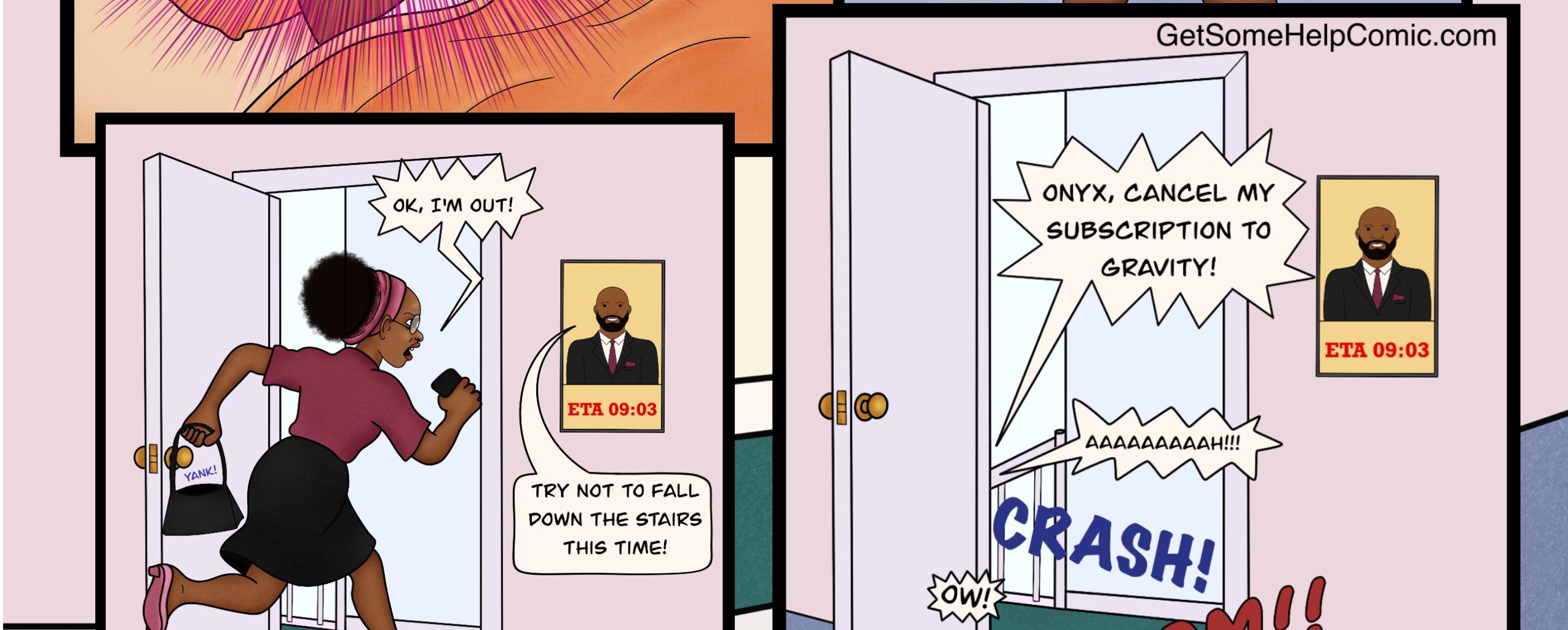 Get Some Help - Episode 5, Page 1: Always on Time