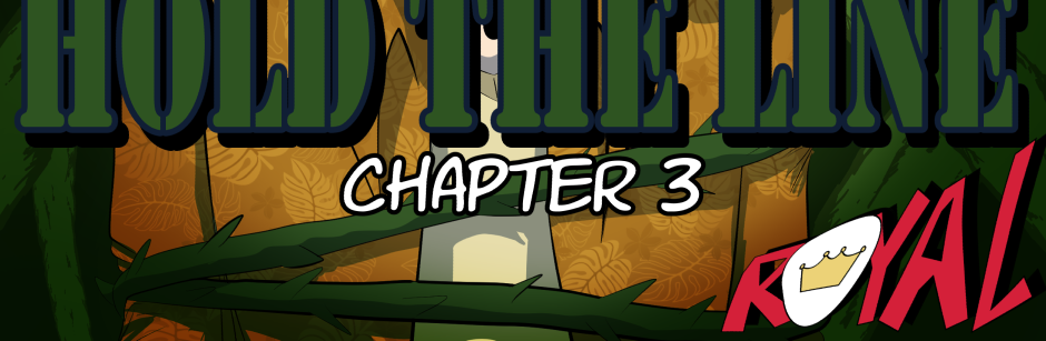 Royal: The Prince of Magic - Episode 4, Page 1: Chapter 3: Hold the Line.