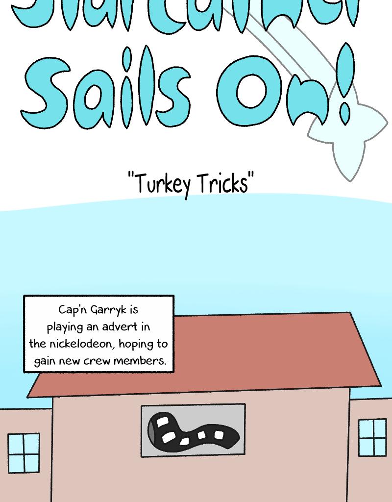 Fables Community Comic Club - Episode 15, Page 1:  S6 - The Starcatcher Sails On! "Turkey Tricks"
