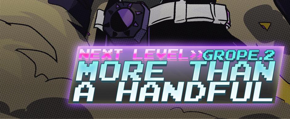 Groperion - Episode 23, Page 1: 23 UPGRADE!!