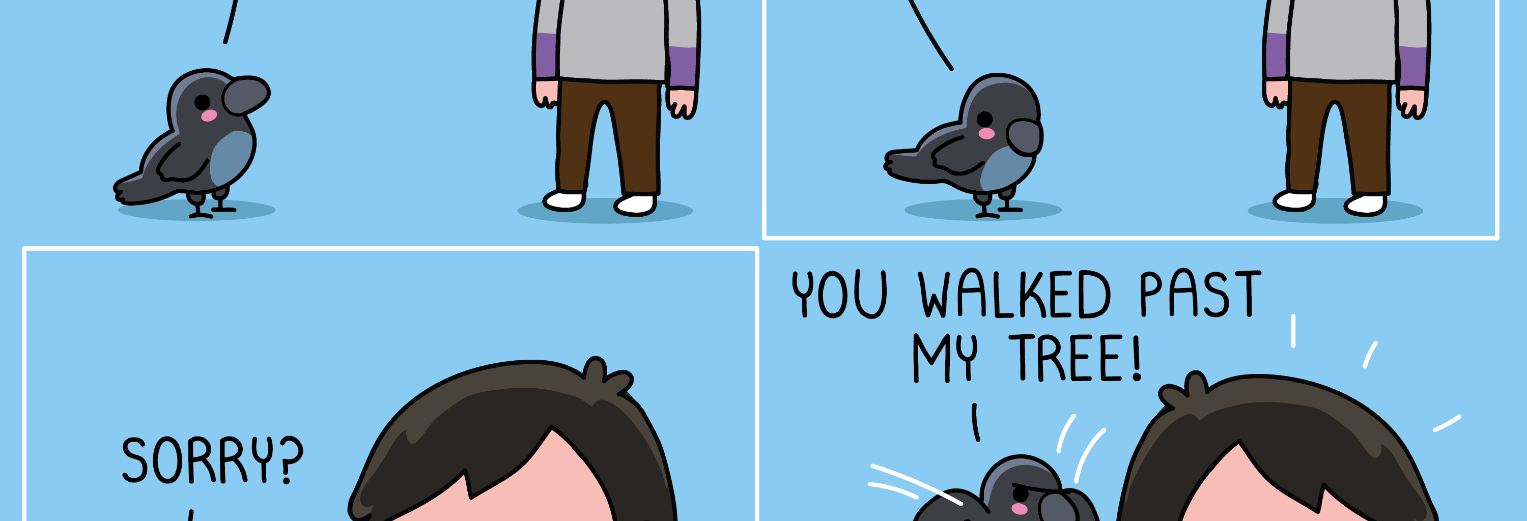 Wawawiwa Comics - Episode 91, Page 1: You walked past my tree
