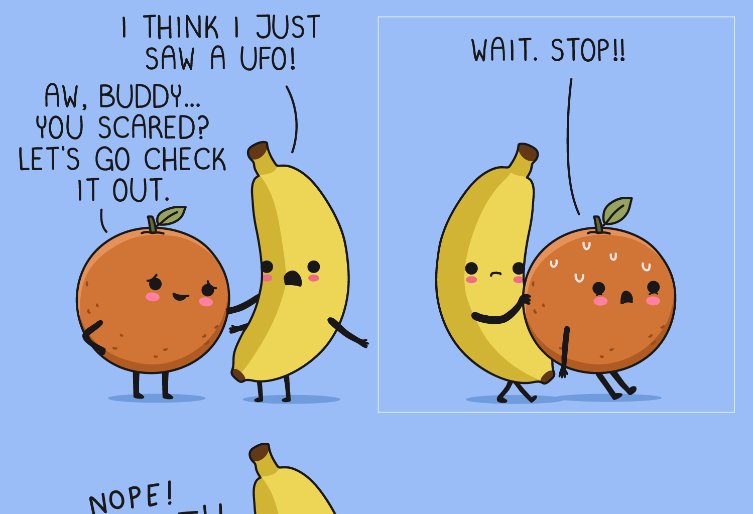 Wawawiwa Comics - Episode 312, Page 1: Aw, buddy... You scared? ?