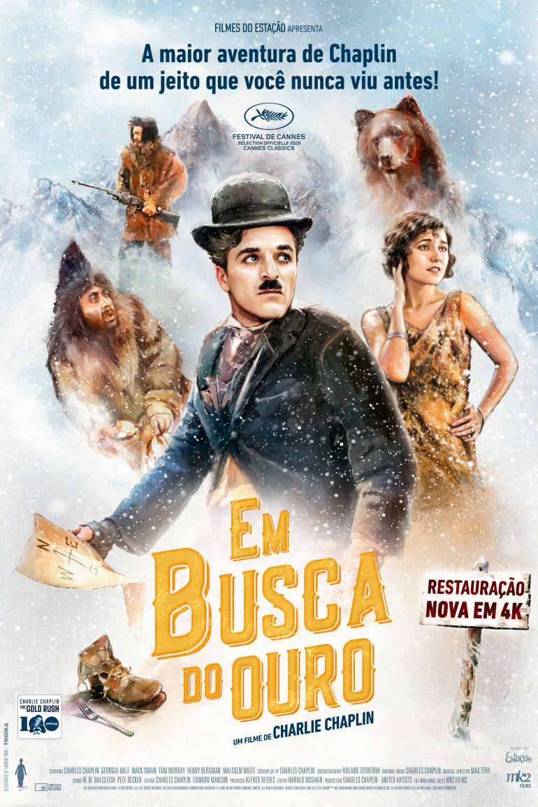 Cartaz nacional do versão restaurada de Em Busca do Ouro, um filme de Charlie Chaplin — Foto: Filmes do Estação/mK2 Films