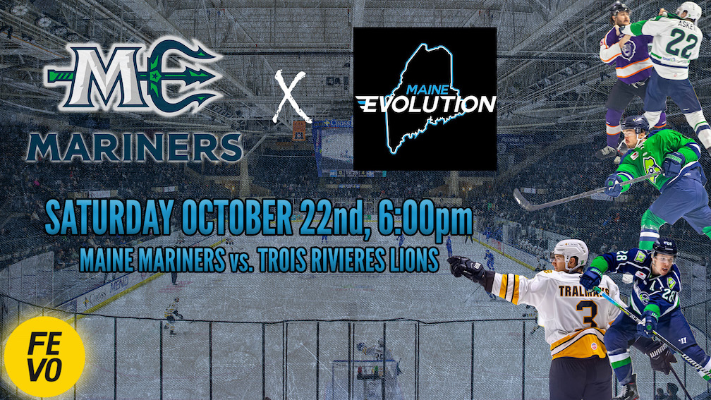 Maine Evolution at the Maine Mariners Opening & Youth Hockey Night