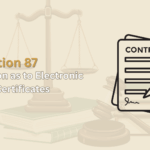 Understanding BSA Section 87 – Presumption as to Electronic Signature Certificates