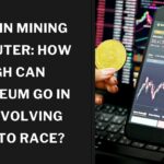 Bitcoin Mining Computer How High Can Ethereum Go in the Evolving Crypto Race
