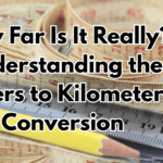 How Far Is It Really? Understanding the Meters to Kilometers Conversion