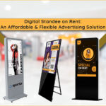Digital Standee on Rent: An Advertising Solution