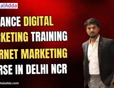 Advanced Digital Marketing Training in Delhi NCR – Enroll Now