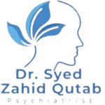 Best Psychiatrist in Lahore – Dr. Zahid Qutab Psychiatrist