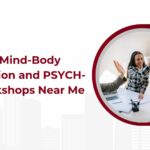 The Mind-Body Connection and PSYCH-K® Workshops Near Me