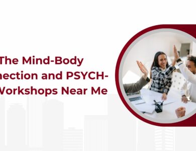 The Mind-Body Connection and PSYCH-K® Workshops Near Me