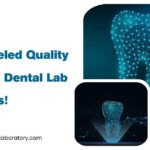 Discover the Best Digital Dental Lab in the USA: Where Technology Meets Dentistry