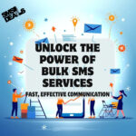 Bulk SMS Service in Mumbai: Connecting Businesses with Customers Instantly