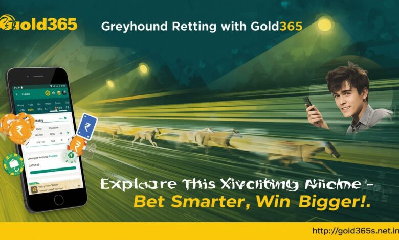 Fast Track to Greyhound Racing Betting: A Simple Guide with Gold365