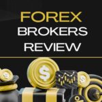 Forex Brokers Review: A Complete Guide for Traders