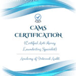 CAMS Certification – Your Gateway to a Successful Career in AML Compliance
