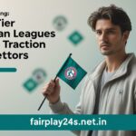 Why More People Bet on Europe’s Small Football Leagues