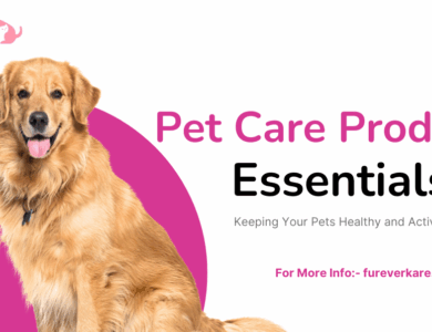 Pet Care Products