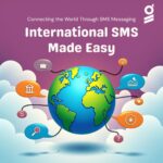 Global Business Messaging: Connecting Brands and Customers Worldwide
