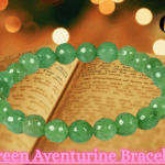 Green Aventurine Bracelet: Stone of Prosperity and Wellness