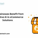 How Businesses Benefit from Generative AI in eCommerce Solutions