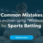 Common Mistakes to Avoid When Using Winbuzz for Sports Betting