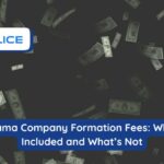 Panama Company Formation Fees: What’s Included and What’s Not