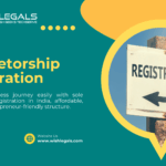 Sole Proprietorship Registration in India: Everything You Must Know in 2025 | Wish Legals