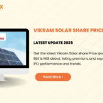 Vikram Solar IPO & Unlisted Share Price Updates 2025