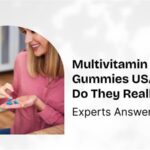 Multivitamin Gummies USA 2025 | Do They Really Work? Experts Answer