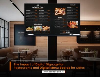 The Power of Digital Signage in Restaurants: Transforming Menus and Customer Experience