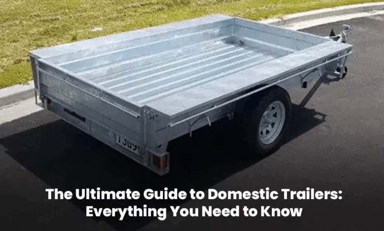 The Ultimate Guide to Domestic Trailers: Everything You Need to Know | Superior Trailers