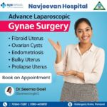 What Is Advanced Laparoscopic Gynae Surgery? Benefits, Procedures & Recovery Explained