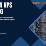 Onlive Server’s Canada VPS Hosting: Perfect for Small Businesses and Enterprises