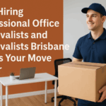 Why Hiring Professional Office Removalists and Removalists Brisbane Makes Your Move Easier