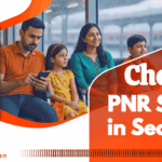 Never Miss an Update – Check Live PNR Status Instantly