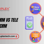 Okay CRM vs Tele CRM: Which CRM Delivers More Value?